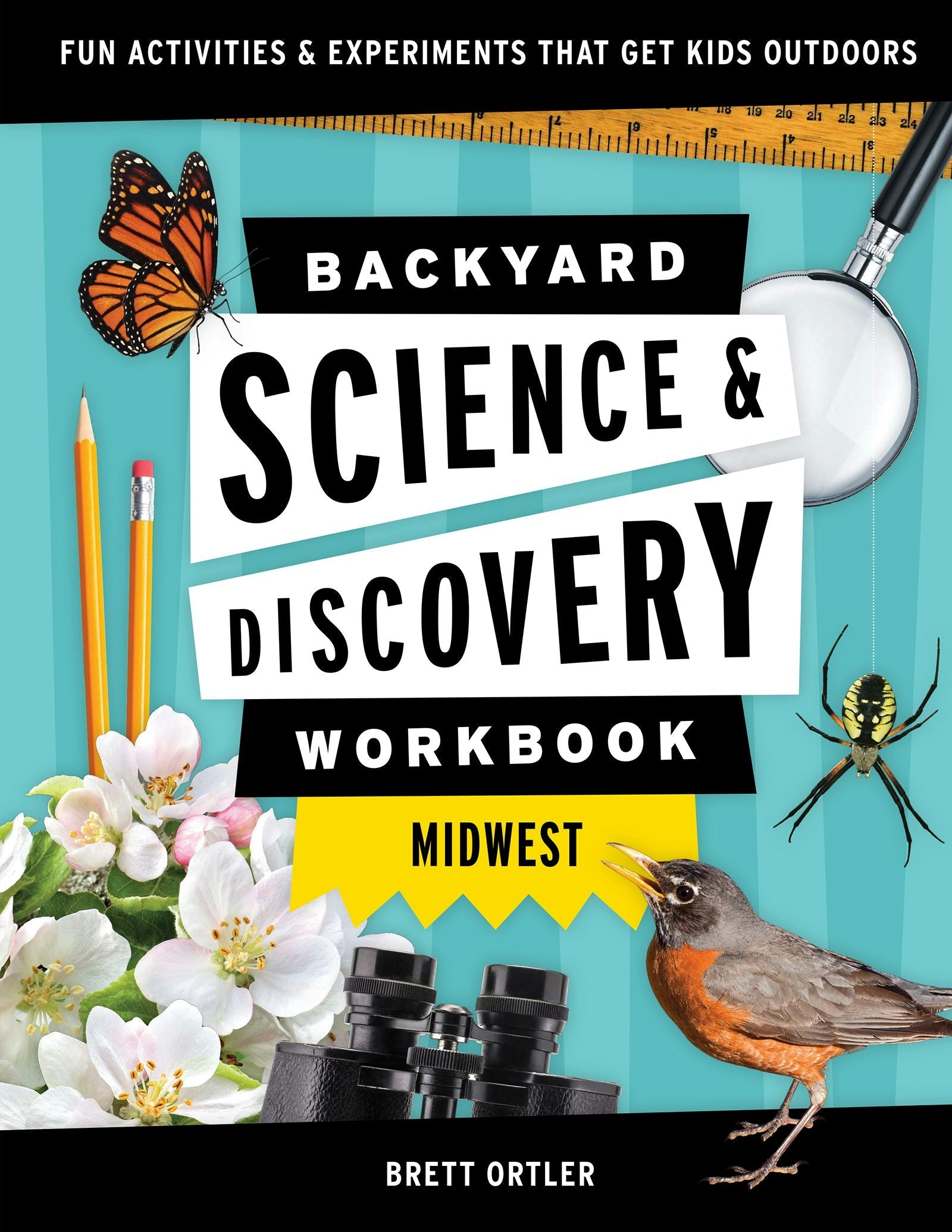 Book cover image for Backyard Science & Discovery Workbook: Midwest ISBN: 9781647551698